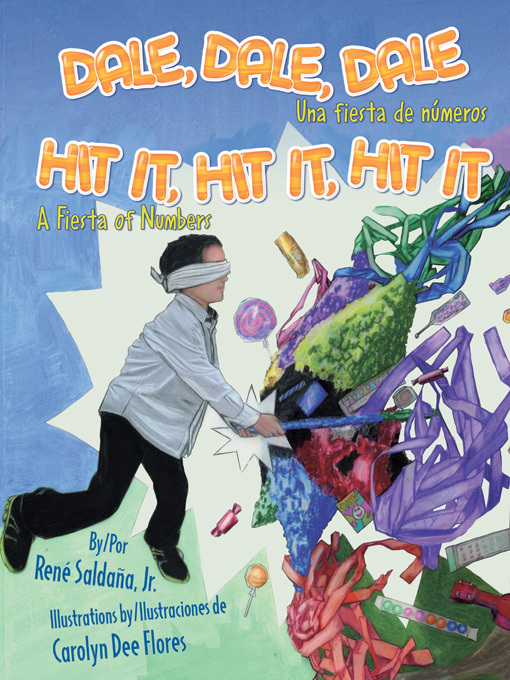 Title details for Dale, dale, dale (Hit It, Hit It, Hit It) by René Saldaña - Available
